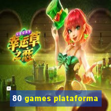 80 games plataforma